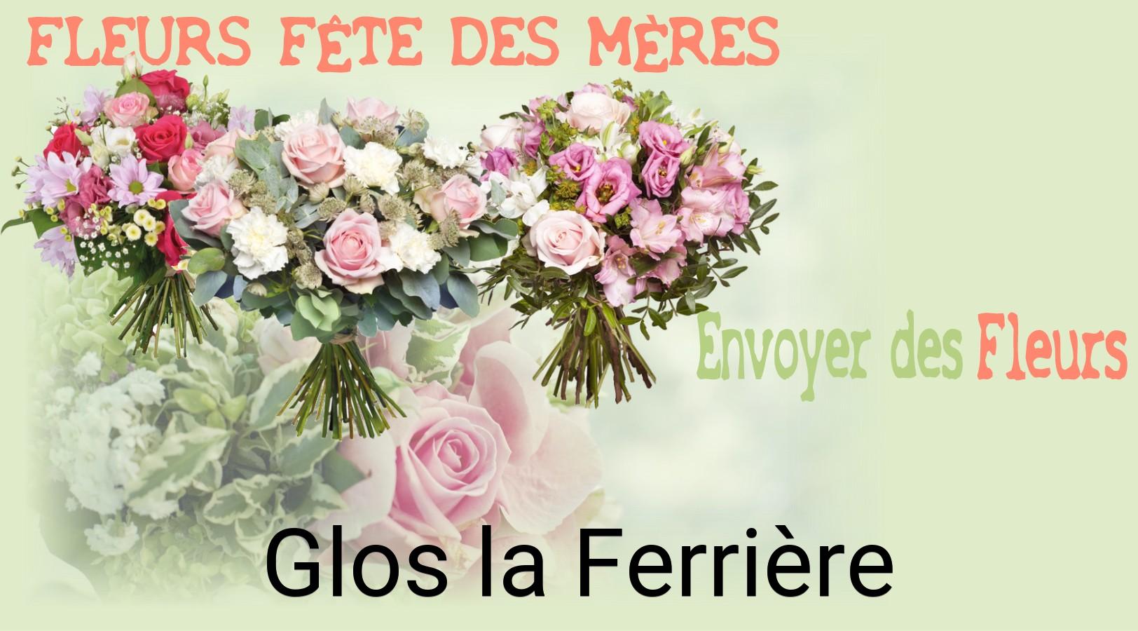 Bouquet de Fête des Mères livré à Glos-la-Ferrière